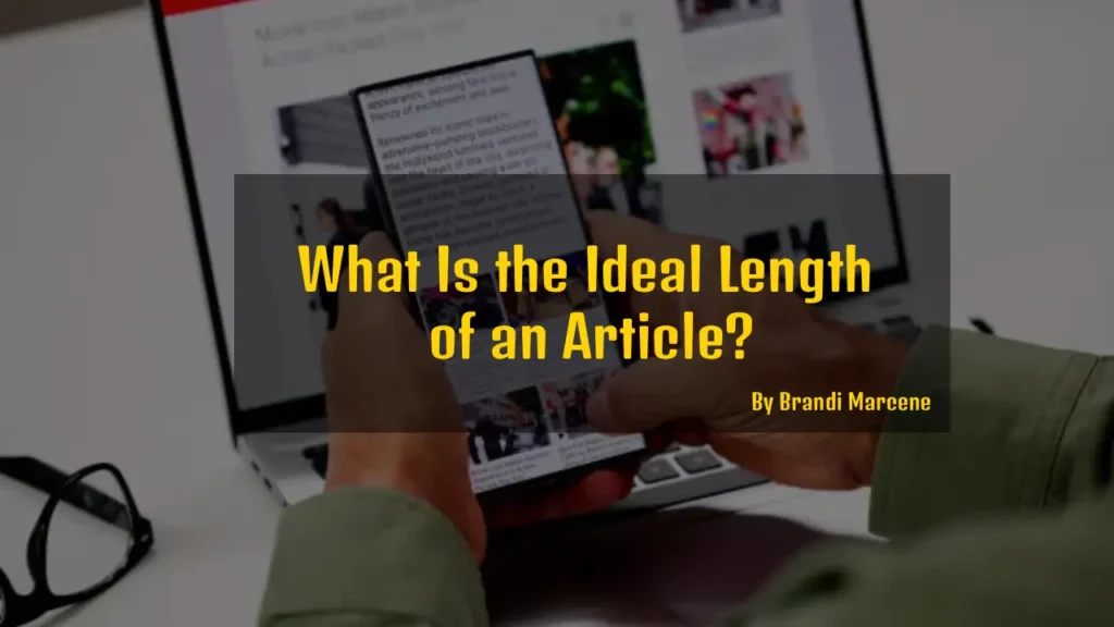 What Is the Ideal Length of an Article? 15 New Project 14