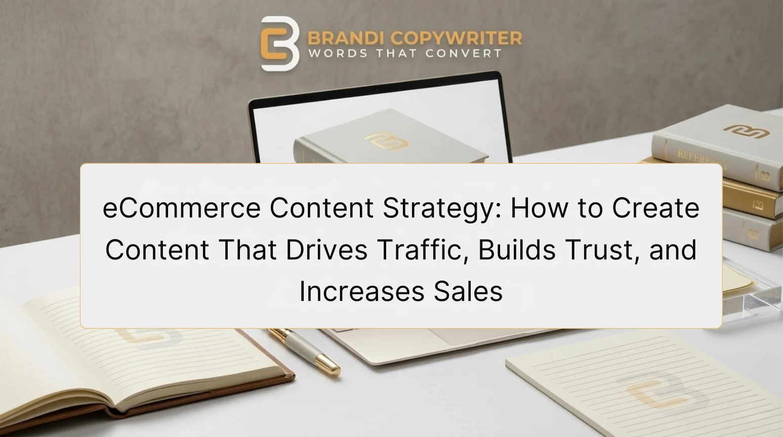 ecommerce content strategy